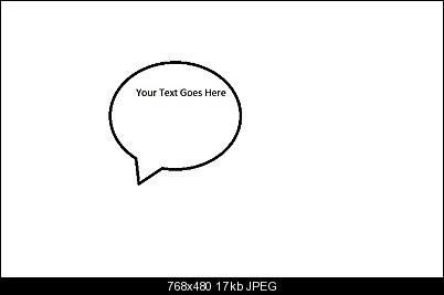 Click image for larger version

Name:	Text Balloon.jpg
Views:	109
Size:	17.3 KB
ID:	13624