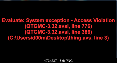 Click image for larger version

Name:	QTGMC error.png
Views:	1739
Size:	16.4 KB
ID:	29089