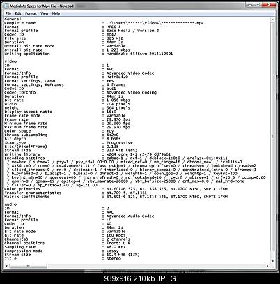 Click image for larger version

Name:	MediaInfo Specs for Cropped Mp4 File.jpg
Views:	279
Size:	210.3 KB
ID:	35625