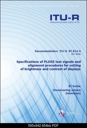 Click image for larger version

Name:	R-REC-BT.814-4-201807-I!!PDF-E.pdf
Views:	124
Size:	653.5 KB
ID:	47870