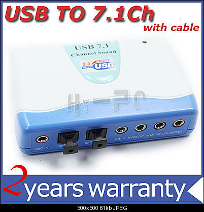 Click image for larger version

Name:	USB to 7.1 Ch with Cable - Ebay.JPG
Views:	1265
Size:	80.8 KB
ID:	6622