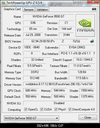 Click image for larger version

Name:	GPU-Z Screenshot.gif
Views:	10978
Size:	18.5 KB
ID:	12043