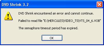 DVD Shrink error....HELP! - VideoHelp Forum